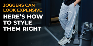 A Complete Guide on How to Style Joggers for the Gym, Travel & Daily Wear