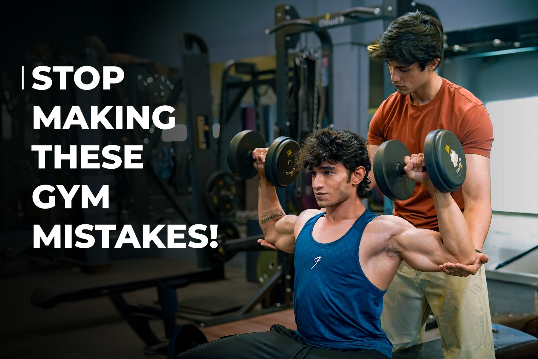 Top common Gym & Workout Mistakes To Avoid