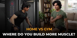 Home Workouts vs Gym Workouts: Which Delivers Better Results for Strength & Muscle?